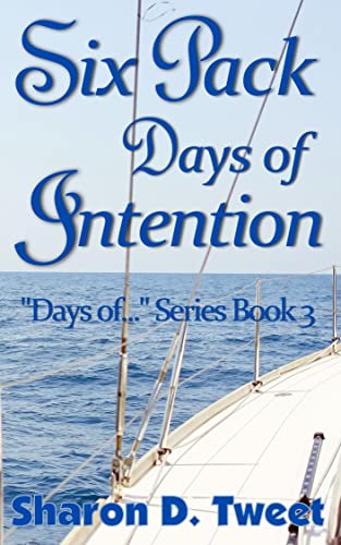 Six Pack Days of Intention (The "Days of" Series Book 3) on Kindle