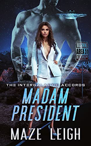 Madam President: The Intergalactic Accords on Kindle