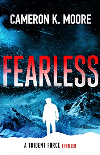 Fearless (Trident Force Thriller Series Book 2) on Kindle