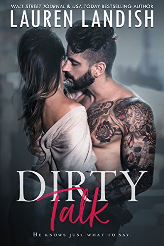 Dirty Talk (Pushing Boundaries Book 1) on Kindle