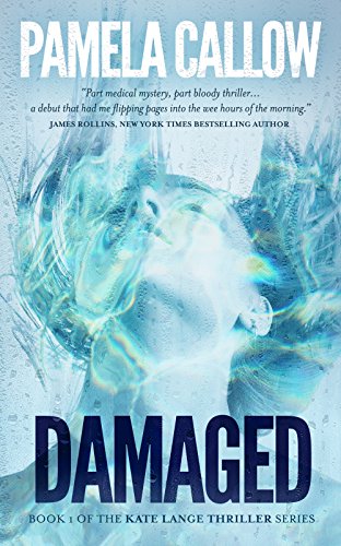 Damaged (The Kate Lange Thriller Series Book 1) on Kindle