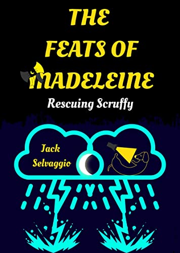 Rescuing Scruffy (The Feats of Madeleine Book 1) on Kindle