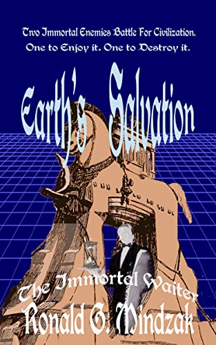 The Immortal Waiter: Earth's Salvation on Kindle