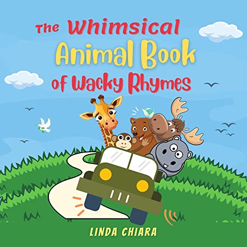 The Whimsical Animal Book of Wacky Rhymes on Kindle