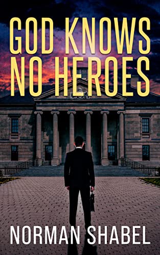God Knows No Heroes on Kindle