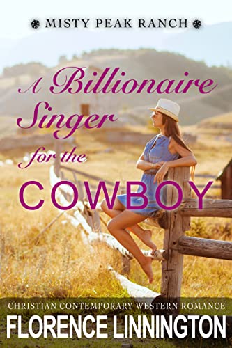 A Billionaire Singer For The Cowboy on Kindle
