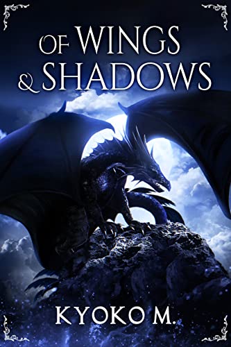 Of Wings and Shadows (Of Cinder and Bone Book 5.5) on Kindle