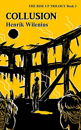 Collusion (The Rise Up Trilogy Book 3) on Kindle