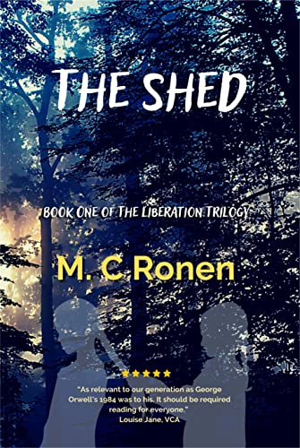 The Shed (The Liberation Trilogy Book 1) on Kindle