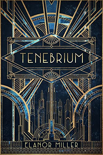 Tenebrium (Flappers and False Gods Book 1) on Kindle