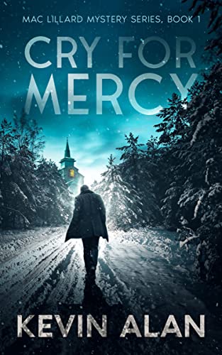 Cry for Mercy (Mac Lillard Mystery Series Book 1) on Kindle