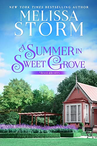 A Summer in Sweet Grove (Texan Hearts Book 1) on Kindle