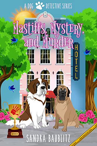 Mastiffs, Mystery, and Murder (A Dog Detective Series Novel Book 1) on Kindle