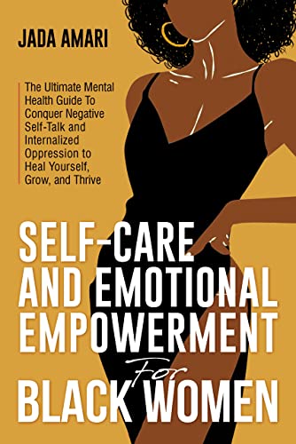 Self-Care and Emotional Empowerment for Black Women on Kindle