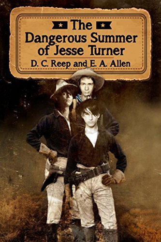 The Dangerous Summer of Jesse Turner on Kindle