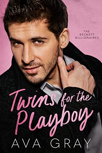 Twins for the Playboy (Alpha Billionaire) on Kindle