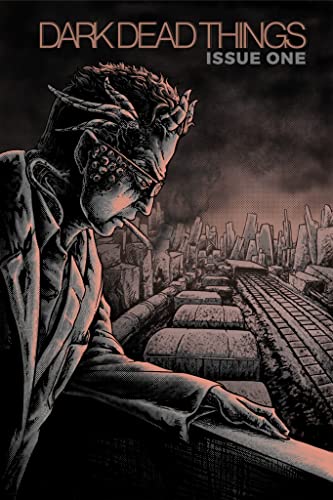 Dark Dead Things (Book 1) on Kindle