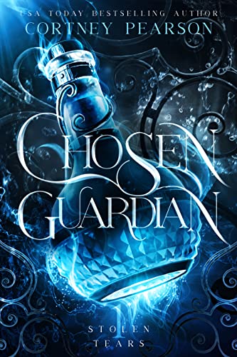 Chosen Guardian (Stolen Tears Book 1) on Kindle