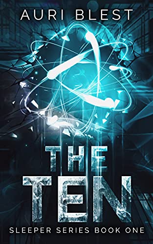 The Ten (Sleeper Series Book 1) on Kindle