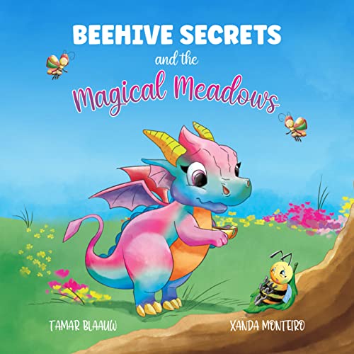 Beehive Secrets and the Magical Meadows (Beehive Secrets Book 1) on Kindle