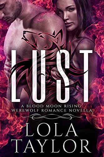 Lust (Blood Moon Rising) on Kindle