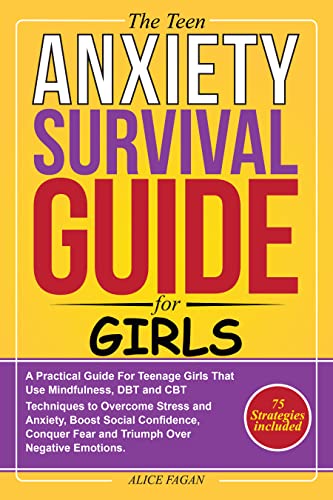 The Teen Anxiety Survival Guide for Girls on Kindle