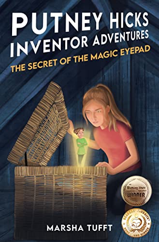 The Secret of the Magic eyePad (Putney Hicks Inventor Adventures Book 1) on Kindle