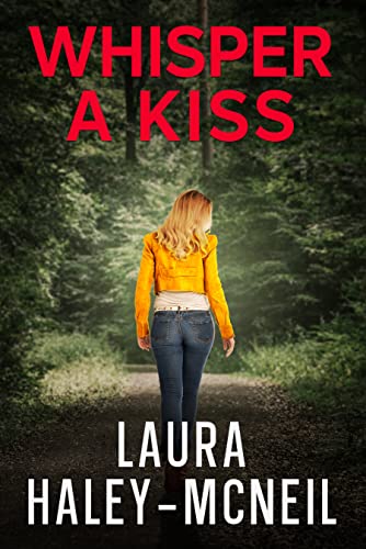 Whisper a Kiss (Crystal Creek Series Book 9) on Kindle