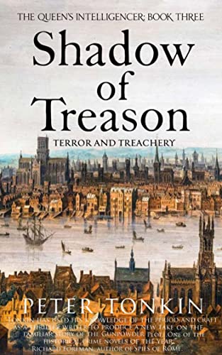 Shadow of Treason (The Queen's Intelligencer Book 3) on Kindle