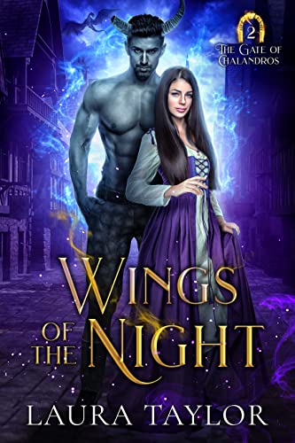 Wings of the Night (The Gate of Chalandros Book 2) on Kindle