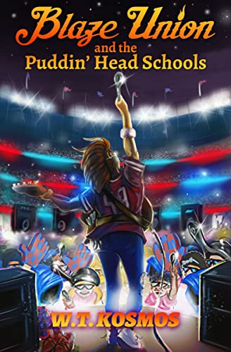 Blaze Union and the Puddin' Head Schools on Kindle