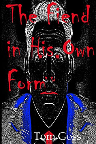 The Fiend in His Own Form on Kindle