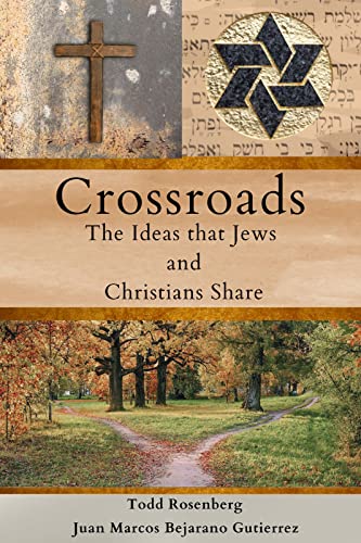 Crossroads: The ideas that Jews and Christians Share on Kindle