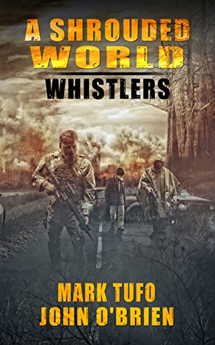 Whistlers (A Shrouded World Book 1) on Kindle