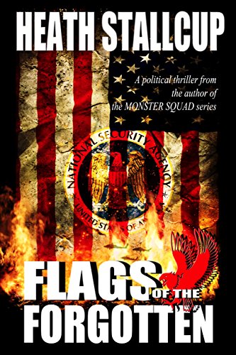 Flags Of The Forgotten (A Bobby Bridger Novel Book 1) on Kindle