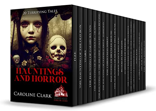 Hauntings and Horror Box Set (Books 1-20) on Kindle