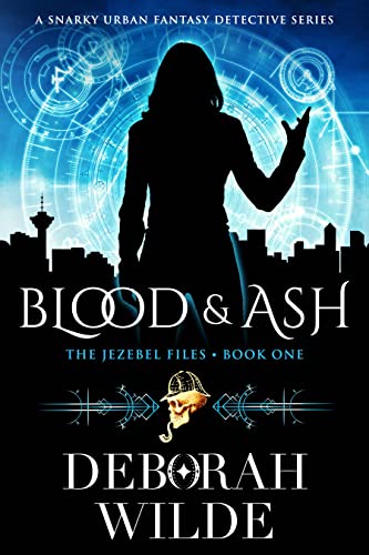 Blood & Ash (The Jezebel Files Book 1) on Kindle
