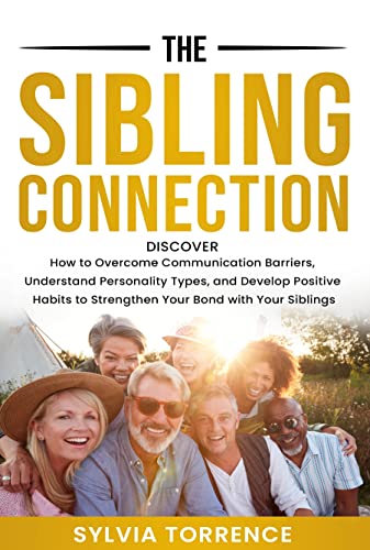 The Sibling Connection (Personal Growth Book 1) on Kindle