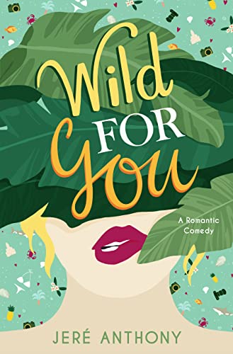 Wild For You (Drive Me Crazy Book 2) on Kindle