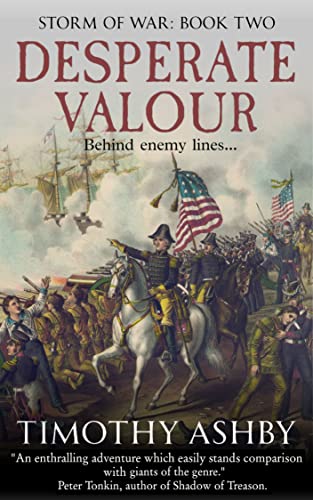 Desperate Valour (Storm of War Book 2) on Kindle