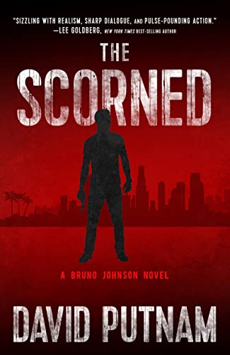The Scorned (A Bruno Johnson Thriller Book 10) on Kindle