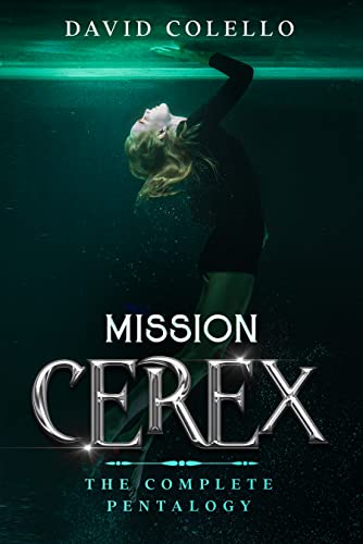 Mission Cerex: The Complete Pentalogy on Kindle