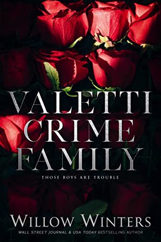 Valetti Crime Family: Those Boys Are Trouble on Kindle