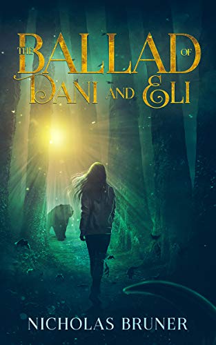 The Ballad of Dani and Eli on Kindle