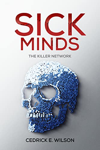 SICK MINDS (The Killer Network Trilogy Book 2) on Kindle