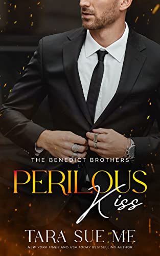 Perilous Kiss (The Benedict Brothers Book 1) on Kindle