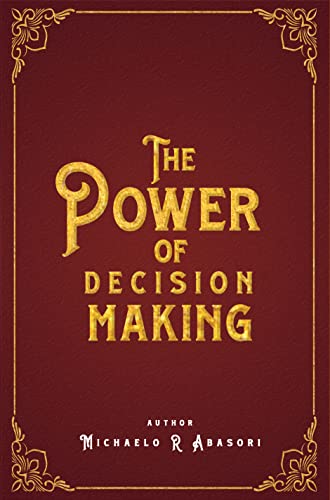 The Power of Decision Making on Kindle