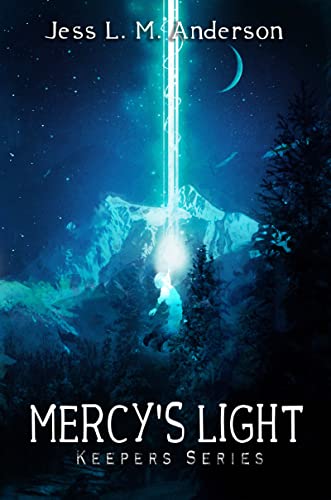 Mercy's Light (Keepers Series Book 1) on Kindle