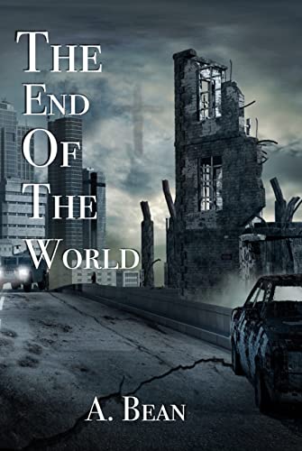 The End of the World (The End of the World  Book 1) on Kindle
