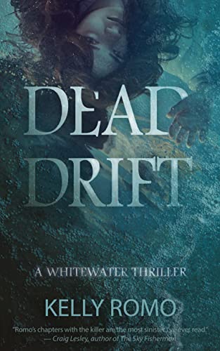 Dead Drift (A Whitewater Thriller Book 1) on Kindle